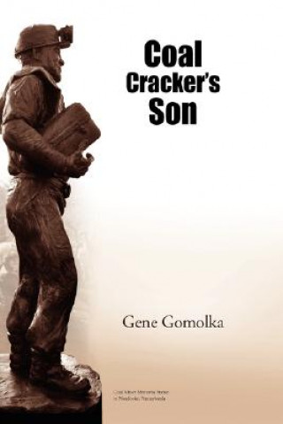 Książka Coal Cracker's Son Gene Gomolka