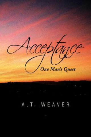 Könyv Acceptance A T Weaver