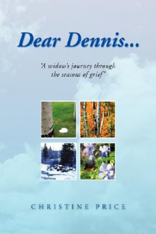 Könyv Dear Dennis... Christine Price