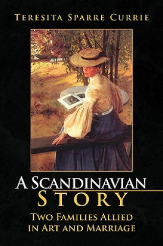 Kniha Scandinavian Story Teresita Sparre Currie