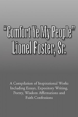 Carte Comfort Ye My People Lionel Sr Foster