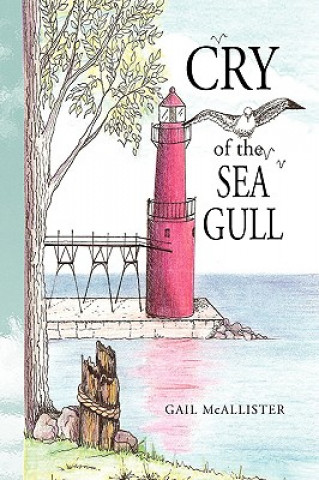 Kniha Cry of the Sea Gull Gail McAllister