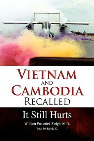 Książka Vietnam and Cambodia Recalled William Frederick M D Sleigh