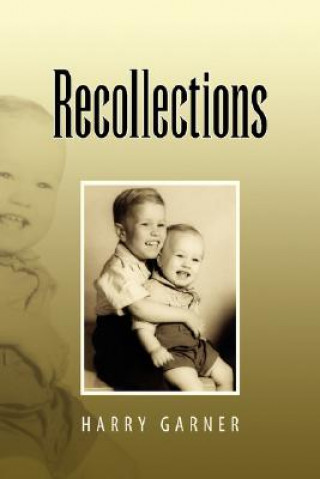 Libro Recollections Harry Garner