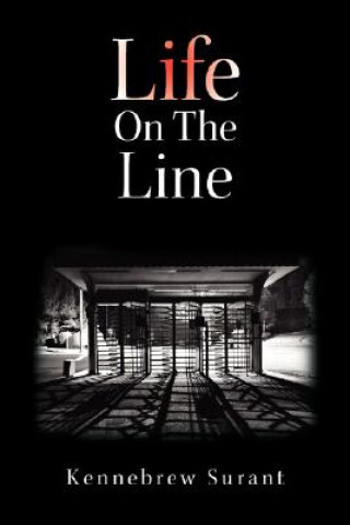 Libro Life on the Line Kennebrew Surant