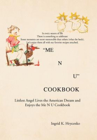 Carte Me N U Cookbook Ingrid K Hrycenko