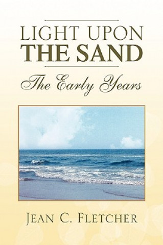 Książka Light Upon the Sand Jean C Fletcher