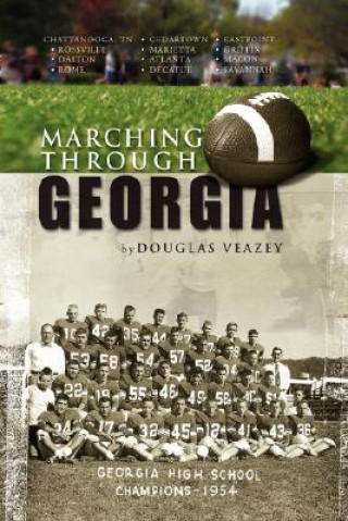 Книга Marching Through Georgia Douglas Veazey