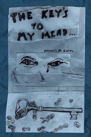 Book Key's to My Mind Denny M Garey