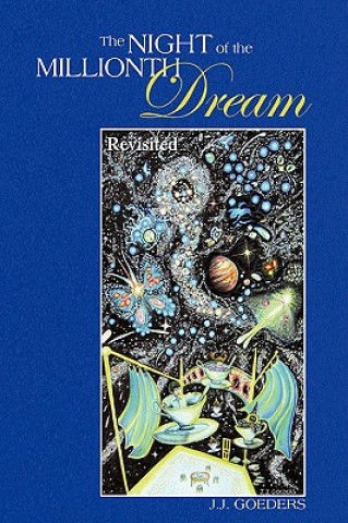 Livre Night of the Millionth Dream J J Goeders