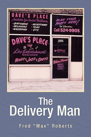 Carte Delivery Man Fred "Max" Roberts