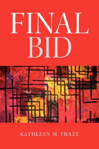 Kniha Final Bid Kathleen M Fraze