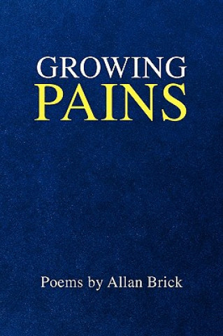 Könyv Growing Pains Allan Brick