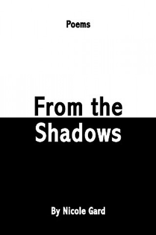 Книга From the Shadows Nicole Gard