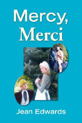 Книга Mercy, Merci Jean Edwards