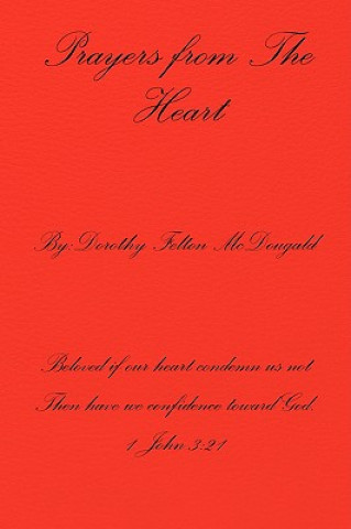 Carte Prayers from the Heart Dorothy Felton McDougald