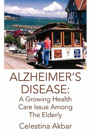 Livre Alzheimer's Disease Celestina Akbar