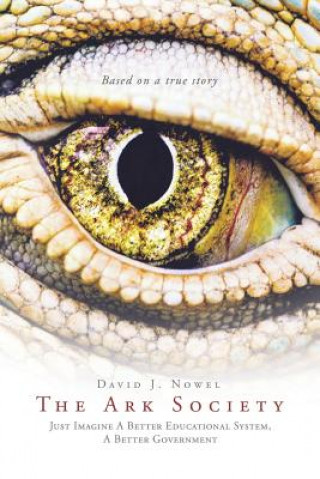 Livre Ark Society David J Nowel