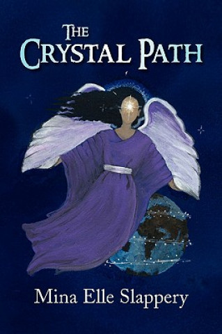 Книга Crystal Path Mina Elle Slappery