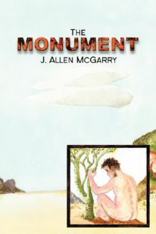 Knjiga Monument J Allen McGarry