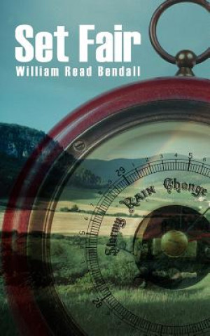 Knjiga Set Fair William Read Bendall