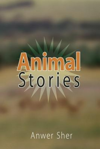 Kniha Animal Stories Anwer Sher