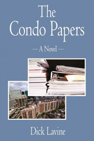 Kniha Condo Papers Dick Lavine