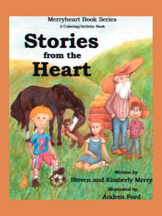 Kniha Stories from the Heart Merry Kimberly