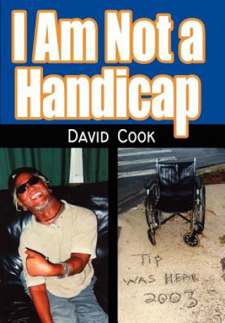 Könyv I Am Not a Handicap David Cook