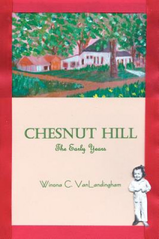 Knjiga Chesnut Hill Winona C Vanlandingham