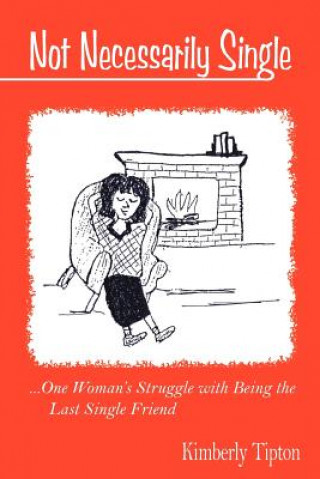 Boek Not Necessarily Single Kimberly Tipton