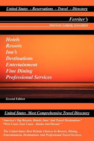 Книга United States Lodging Directory (2nd Edition) Robert Ferriter