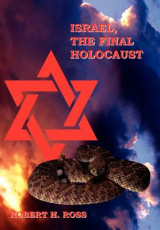 Libro Israel, The Final Holocaust Ross