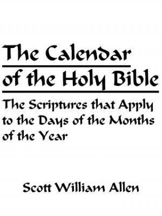 Carte Calendar of the Holy Bible Scott William Allen