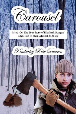 Knjiga Carousel Kimberley Rose Dawson