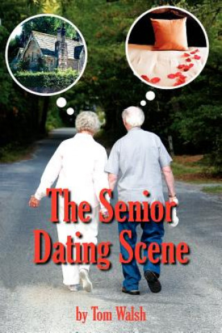 Book Senior Dating Scene Tom Walsh