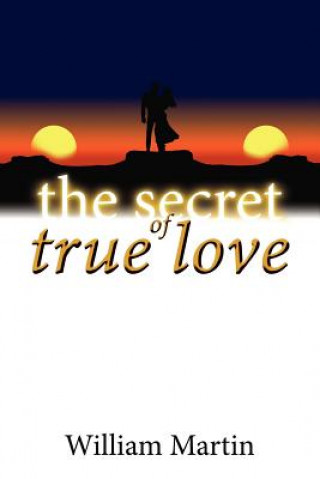 Carte Secret of True Love William Martin