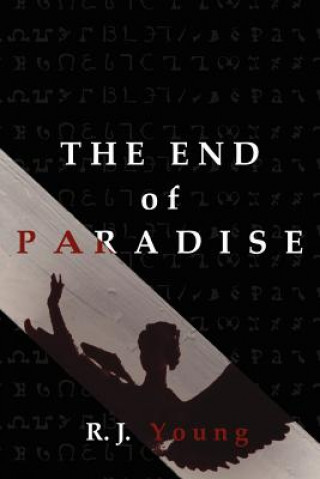 Книга End of Paradise R J Young