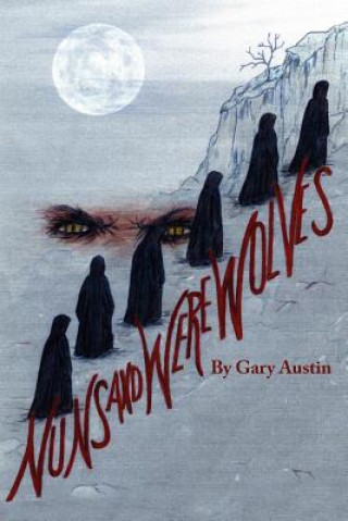 Carte Nuns And Werewolves Gary Austin