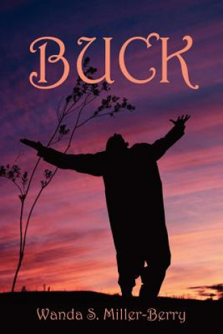 Könyv Buck Wanda S. Miller-Berry