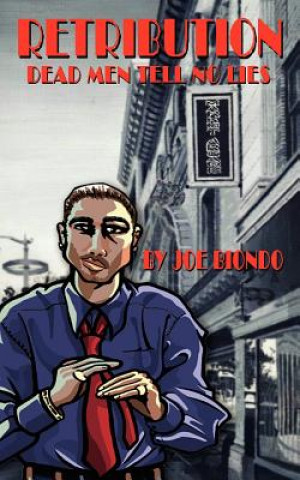 Knjiga Retribution Joe Biondo