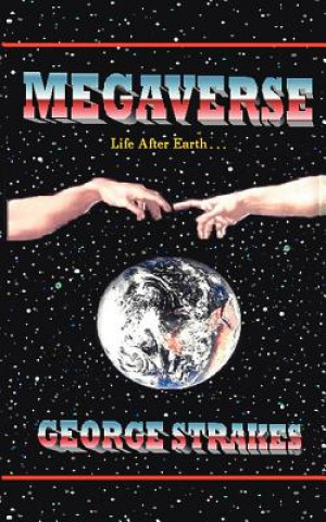 Книга Megaverse George Strakes