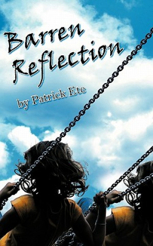Könyv Barren Reflection Patrick Ete