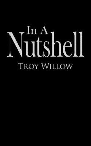 Kniha In A Nutshell Troy Willow