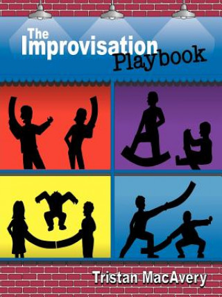 Book Improvisation Playbook Tristan Macavery