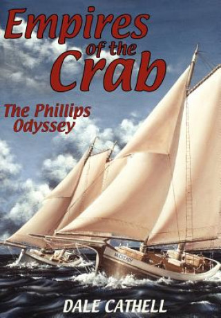 Livre Empires Of The Crab Dale Cathell