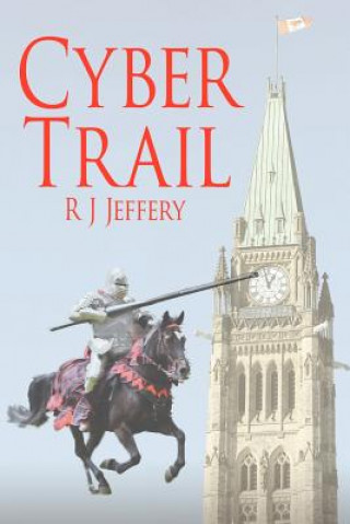 Könyv Cyber Trail R J Jeffery