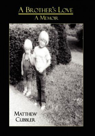 Livre Brother's Love Matthew Cubbler