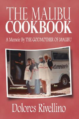 Książka Malibu Cookbook Dolores Rivellino