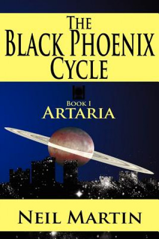 Книга Black Phoenix Cycle Neil Martin